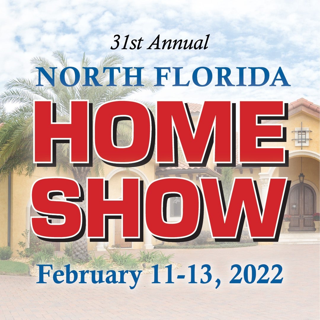 31st Annual North Florida Home Show Donald L Tucker Civic Center